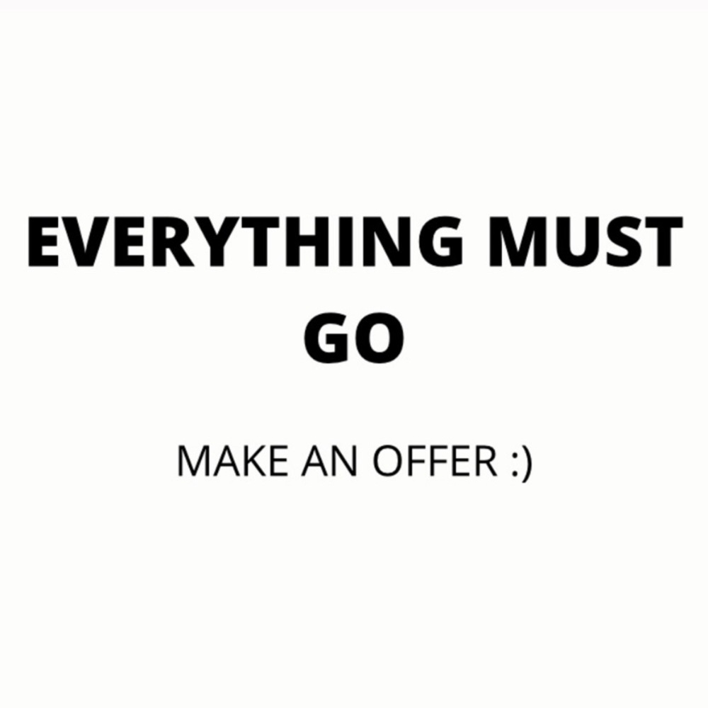 Everything Must Go!!!